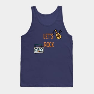 lets rock tee Tank Top